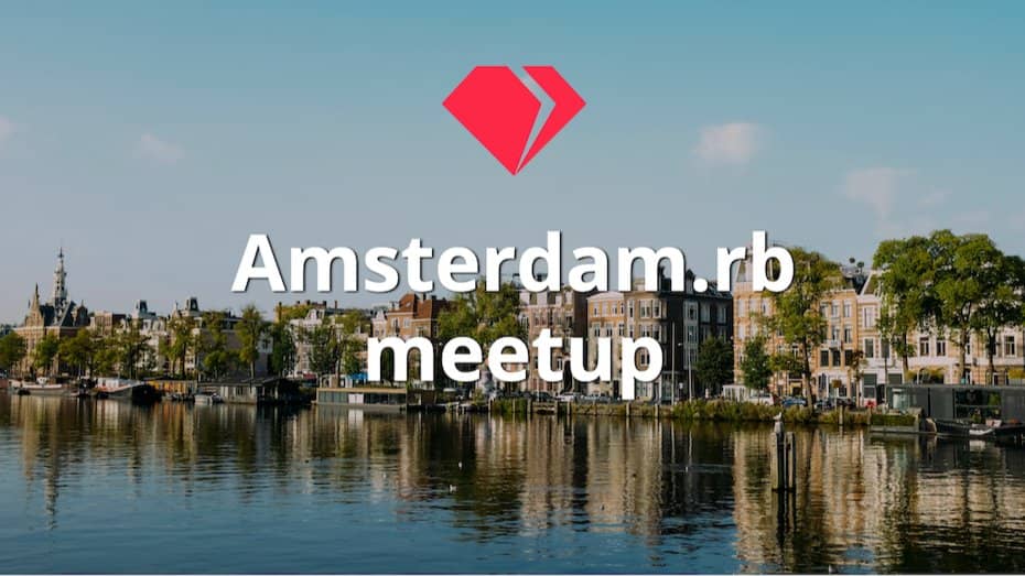 September Amsterdam Ruby meetup