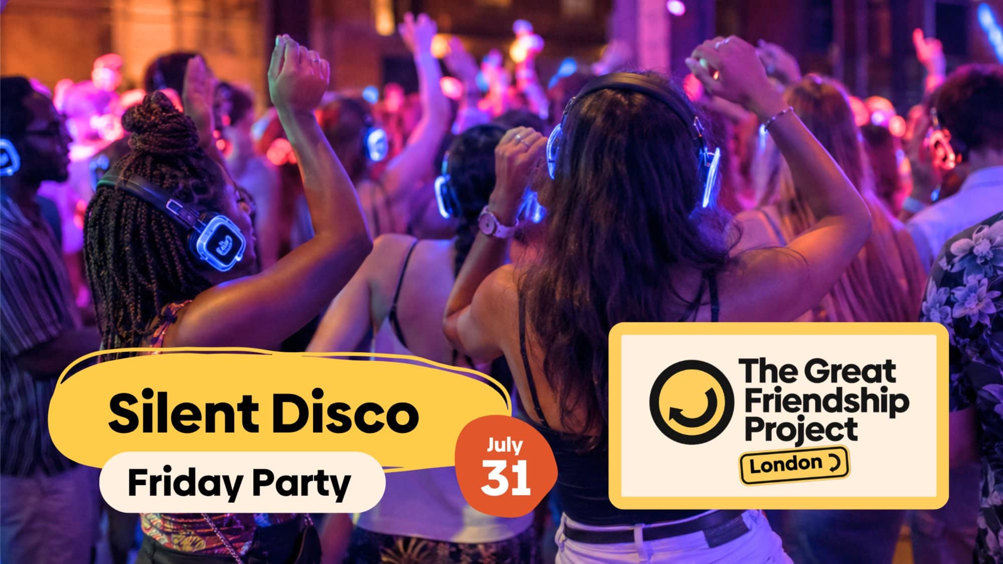 Silent Disco: Friday Night Party | London 20s and 30s