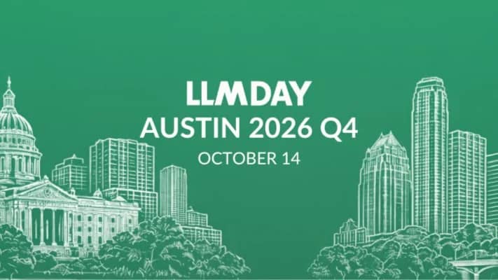 LLMday: In-Person Event on LLMs, AI & ML | AUSTIN 2026 Q4