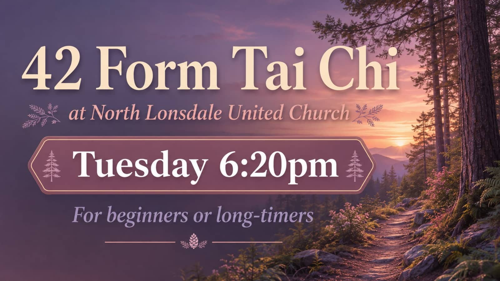 Tuesday Tai Chi Qigong Fusion — 6:20pm at North Lonsdale United Church