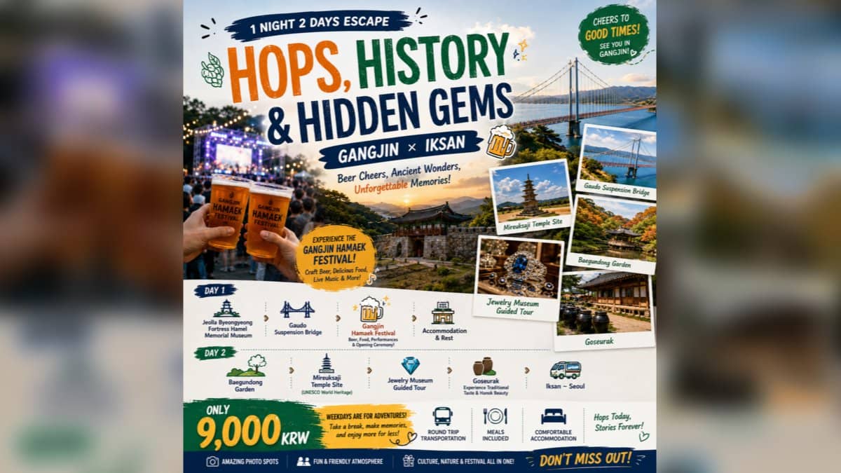 FOREIGNERS ONLY: Gangjin Beer Festival + Iksan Trip | 1N2D for 9,000 KRW