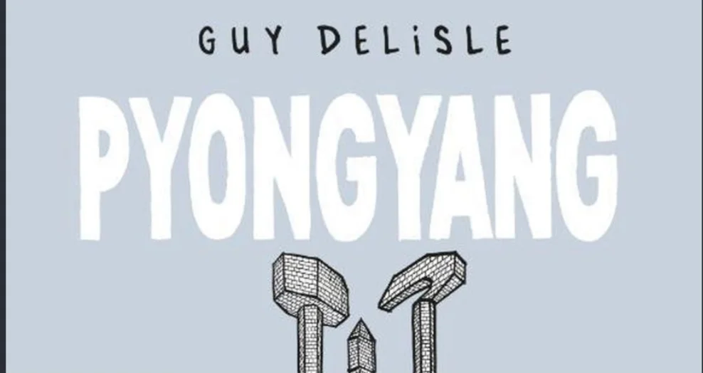 Non-fiction Book Club: Pyongyang by Guy Delisle
