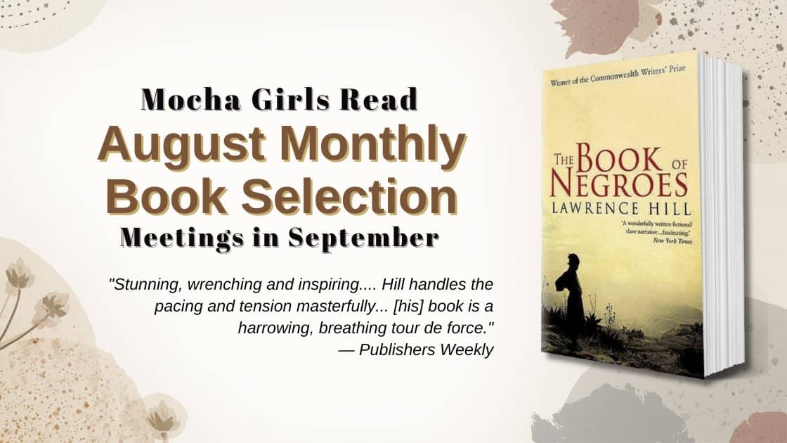 Book Club Meeting: The Book of Negroes by Lawrence Hill