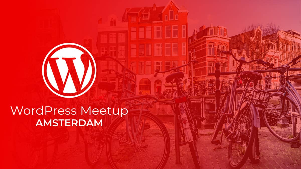 WP Meetup Amsterdam talks