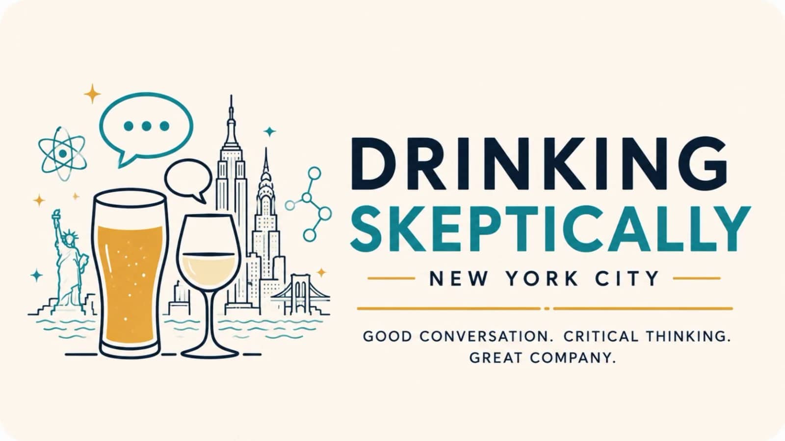 [LOCATION CHANGE] Drinking Skeptically
