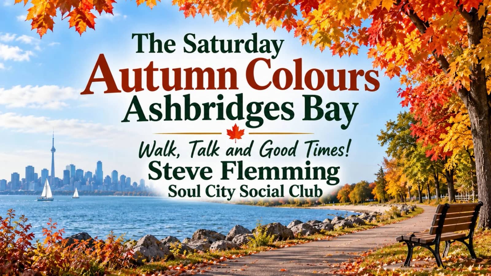 The Saturday Autumn Colours Ashbridges Bay- Walk, Talk and Good Times!