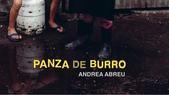 'Panza de burro' de Andrea Abreu