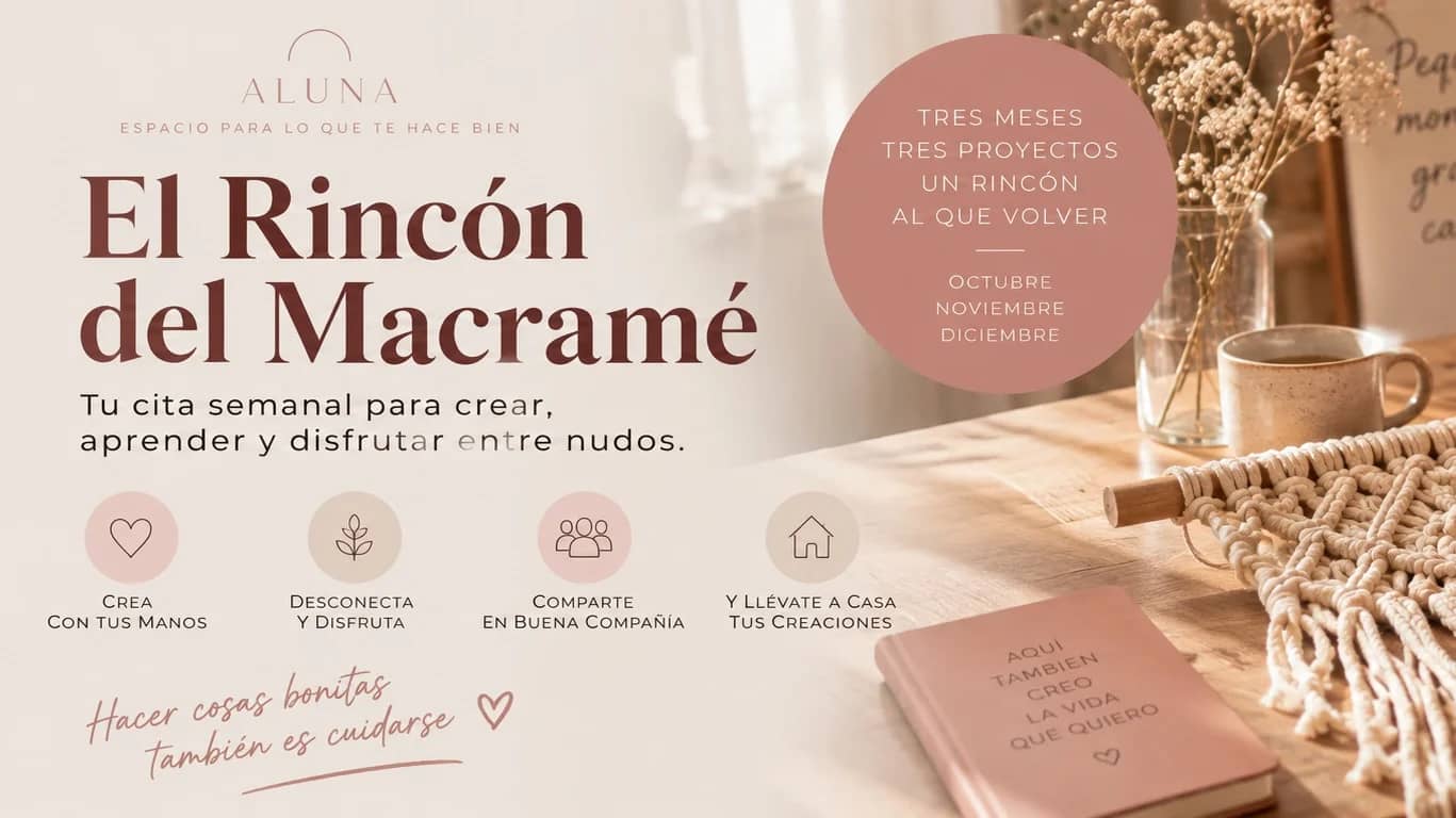 El Rincón del Macramé/ cuídate mientras creas con tus manos