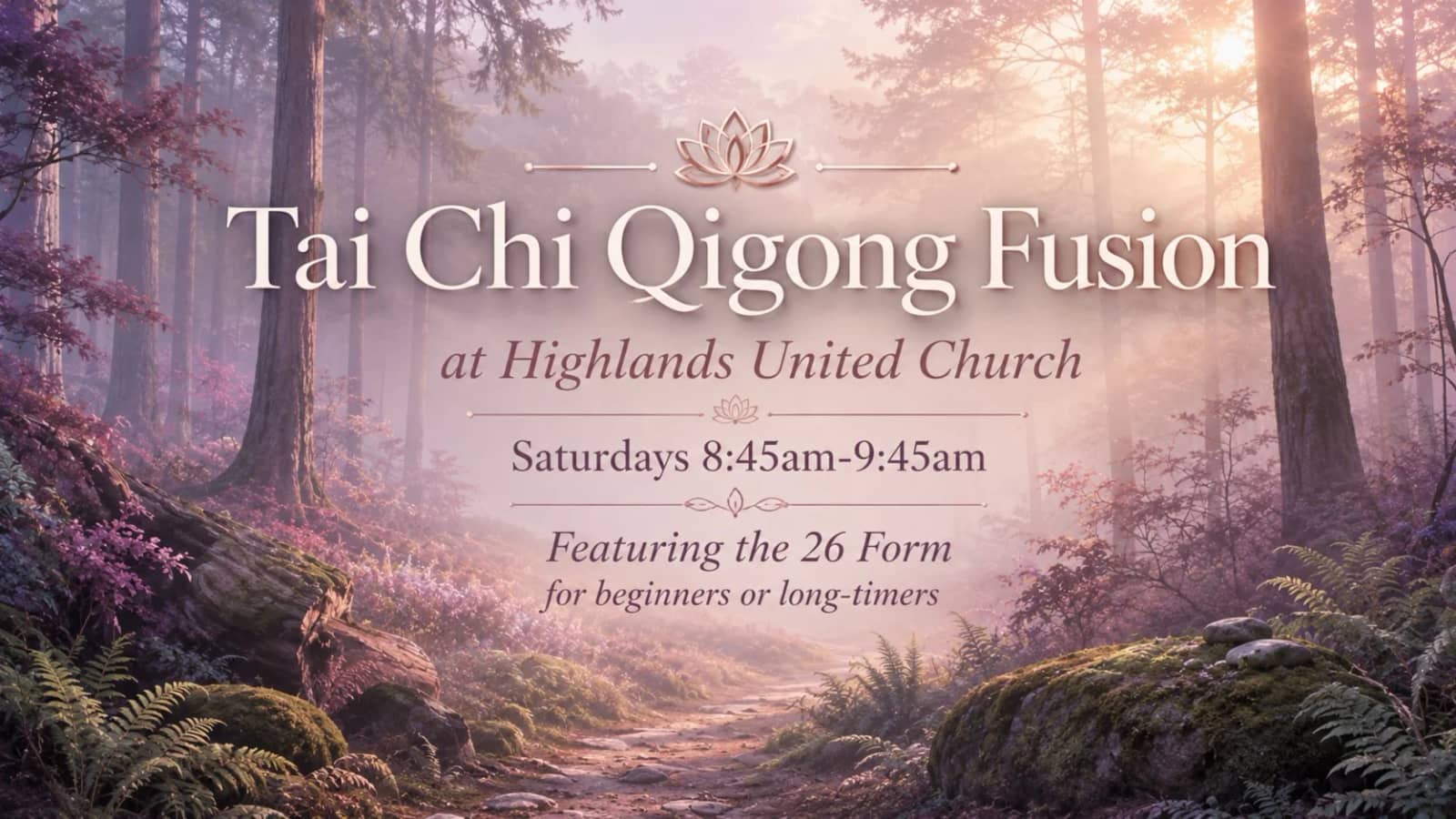 Tai Chi Qigong Saturdays, 8:45am at Highlands, North Vancouver
