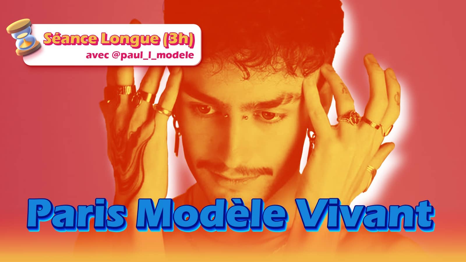 Séance Longue avec Paul