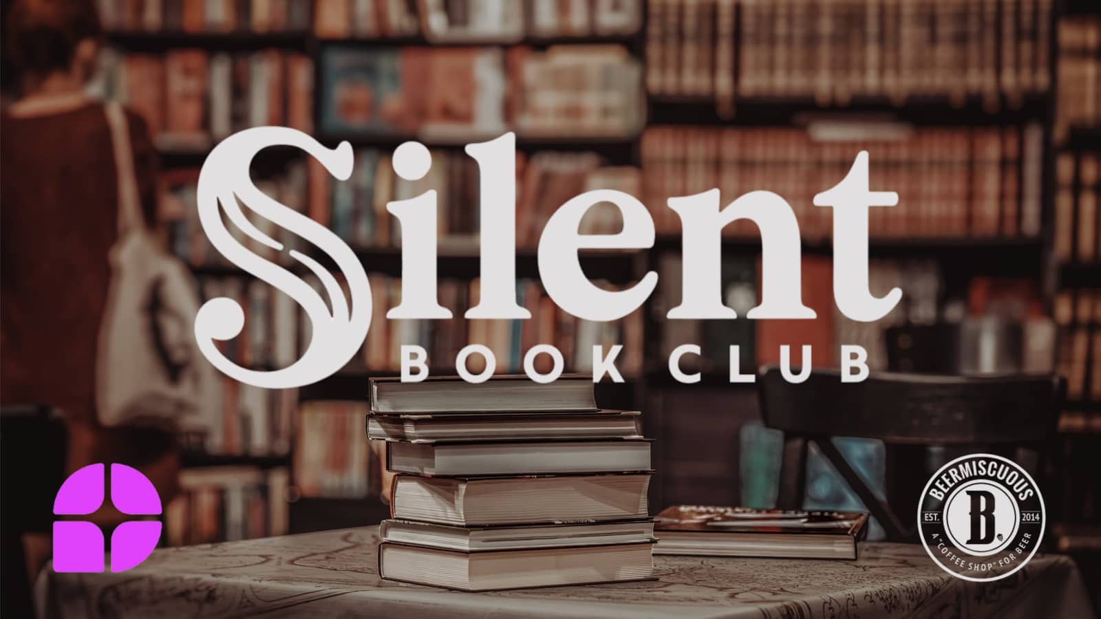 Silent Book Club - August - 1st Meet