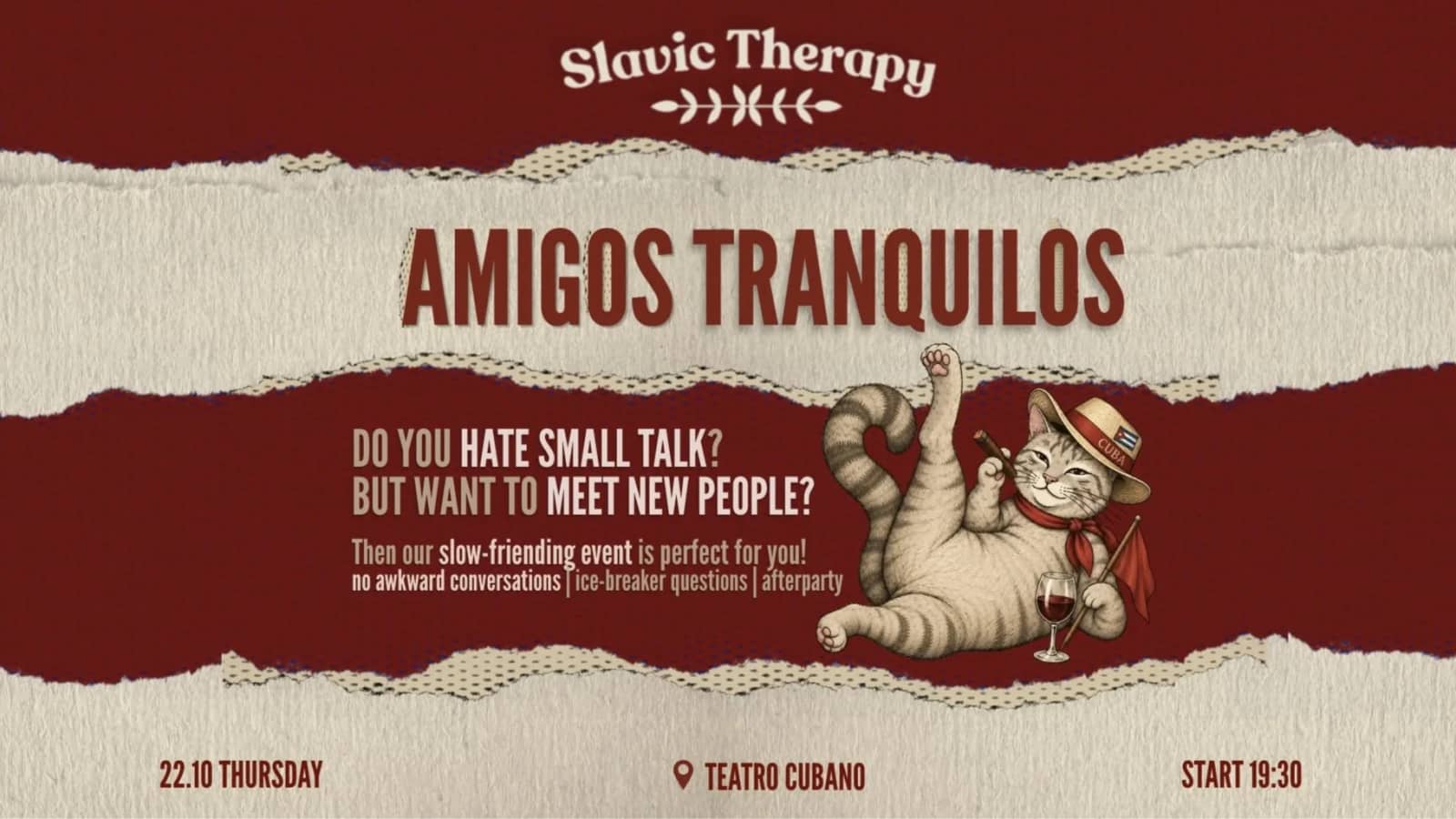 Slow Friending & Afterparty 💃| Slavic Therapy: Amigos Tranquilos Edition 🇨🇺