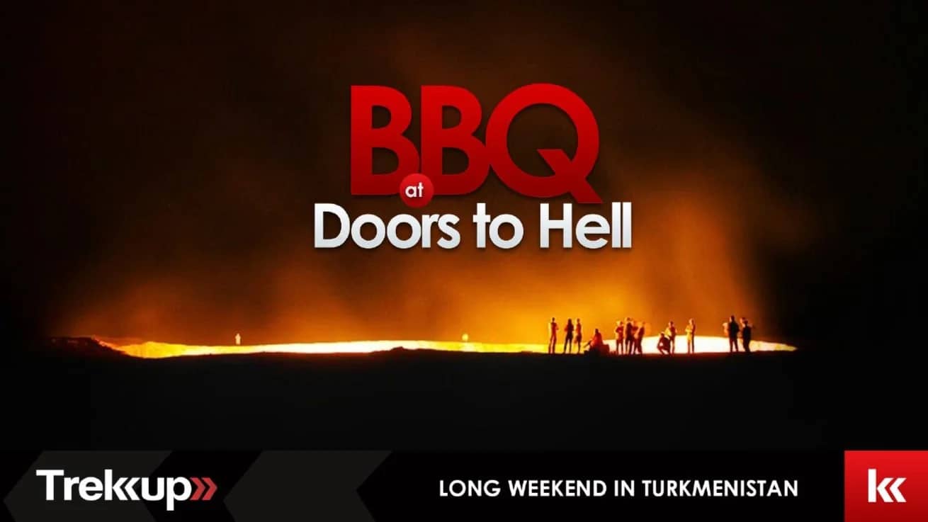 BBQ at Doors to Hell | Long Weekend in Turkmenistan