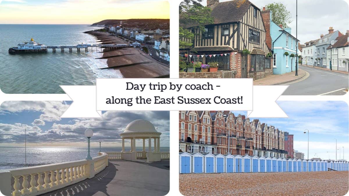 Day trip by coach - along the East Sussex coast! (NOW FULL)