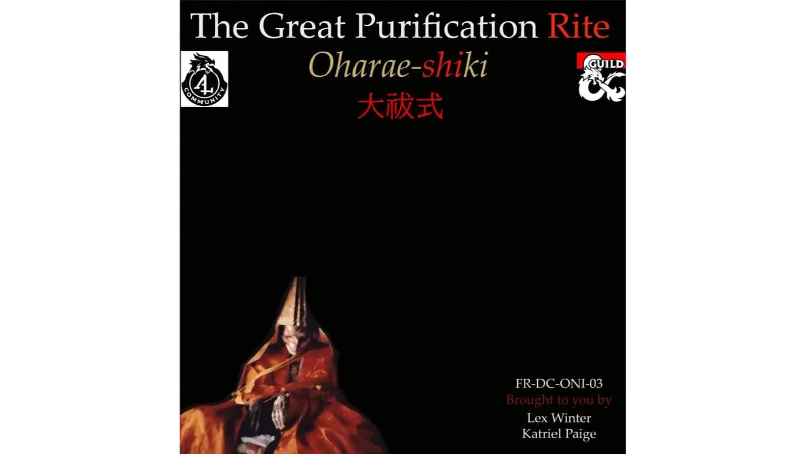 Greenlake D&D AL (T2): FR-DC-ONI-03 The Great Purification Rite