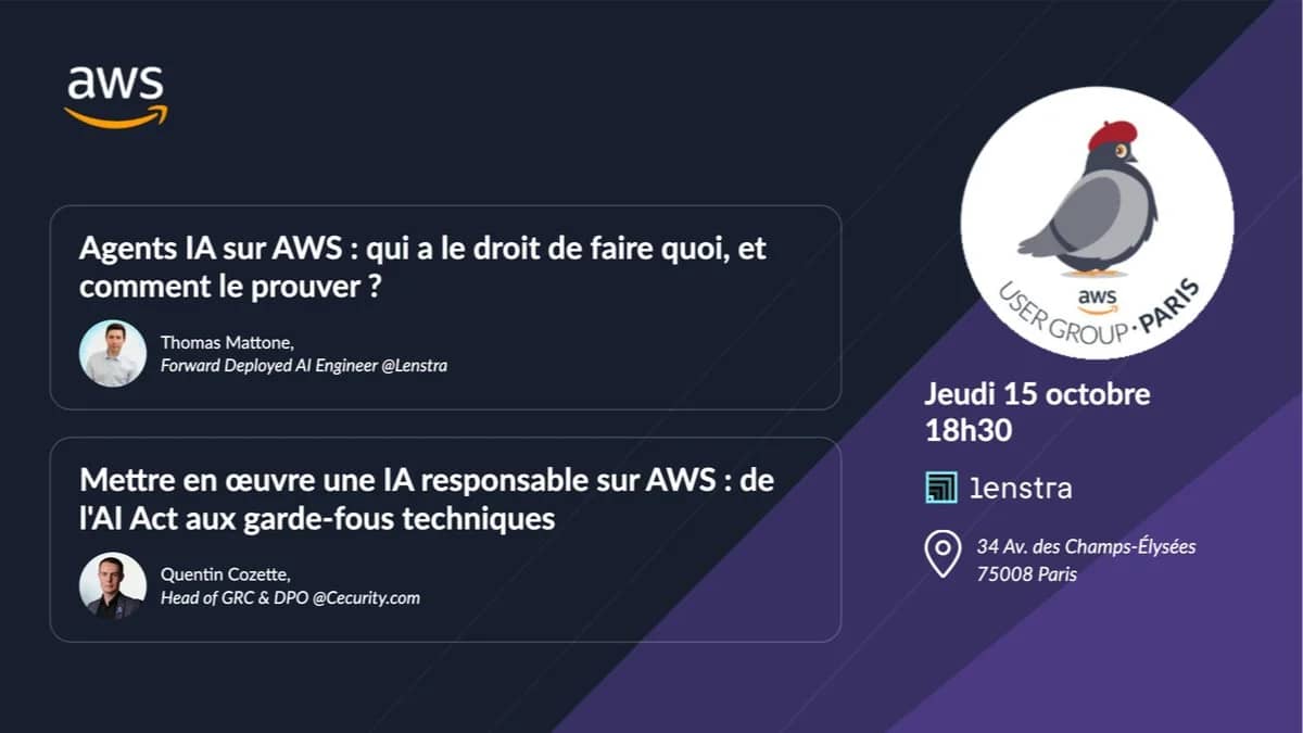 Meetup AWS UG Paris : agents IA, identité et conformité