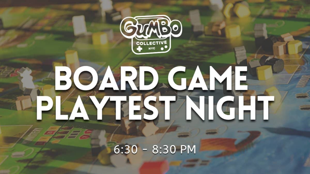 GUMBO Board Game Playtest Night