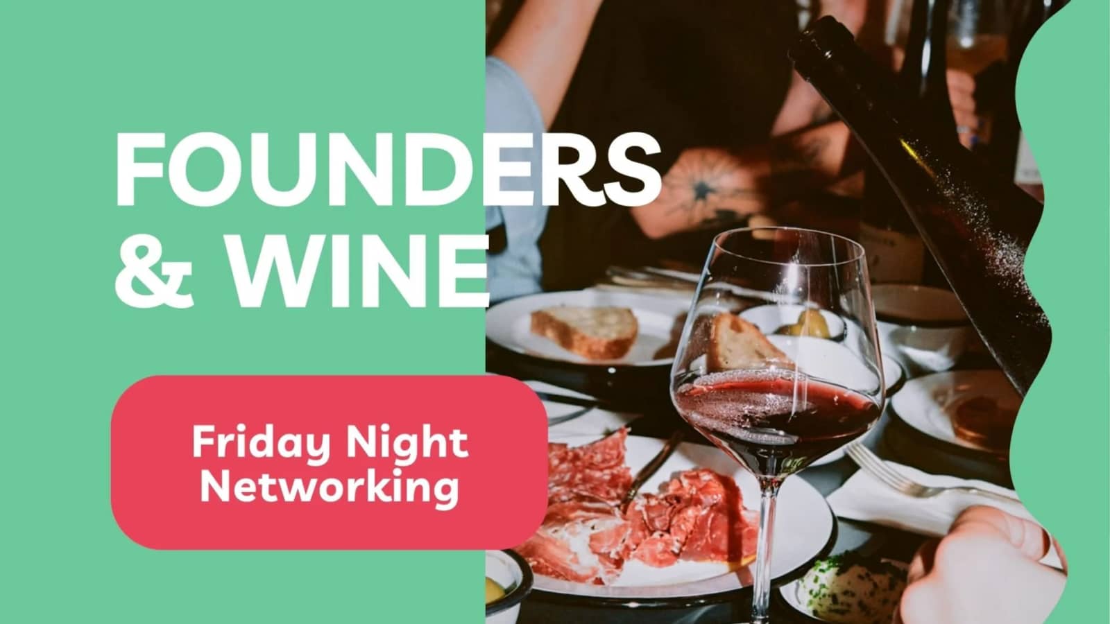 🍷 Founders & Wine: Friday Night Networking