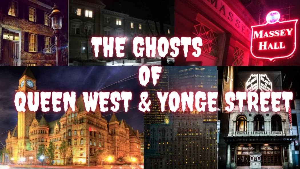 👻 Ghost Tour of Queen West & Yonge Street 🌙