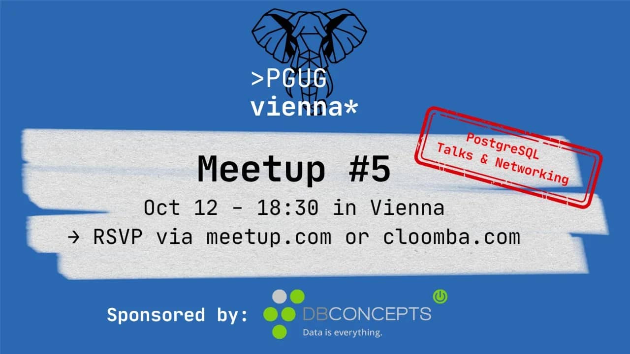 #5 PostgreSQL Meetup Vienna