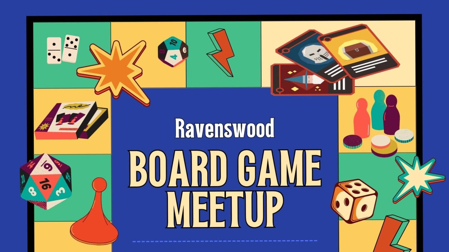 Ravenswood Board Game Meetup - 2nd Thursdays