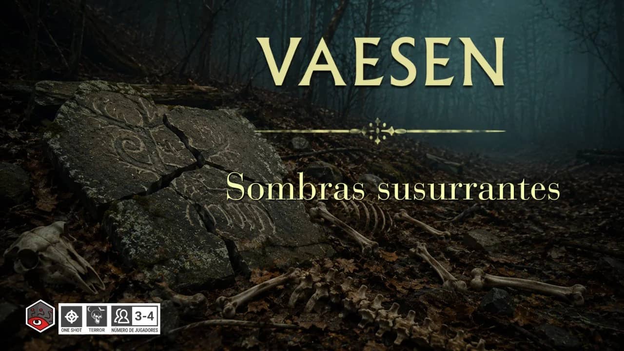 🏠 Vaesen | Sombras susurrantes | One shot