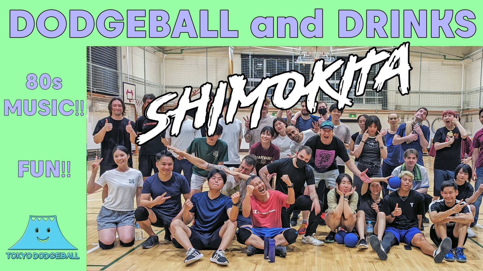 🏐🍻 Beginners Welcome! - Fun Dodgeball in Shimokitazawa! :: 下北沢ドッジボール!