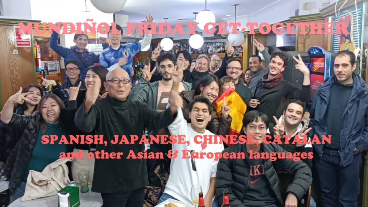 Spanish Japanese Chinese Friday Meeting - 日本語 スペイン語 中国語 金曜交流