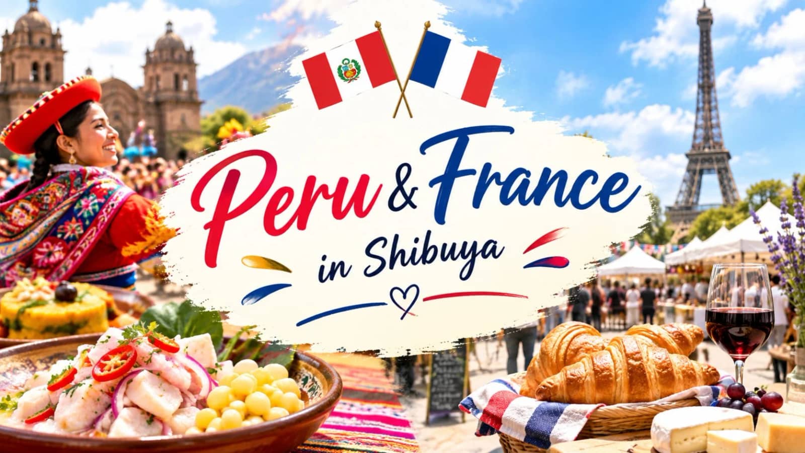🇵🇪🇫🇷 Peru & France Festival Hopping in Shibuya!フランス＆ペルーフェアをハシゴ！