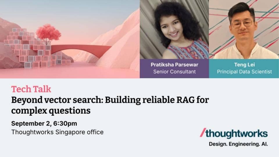 [Tech Talk] Beyond vector search: Building reliable RAG for complex questions