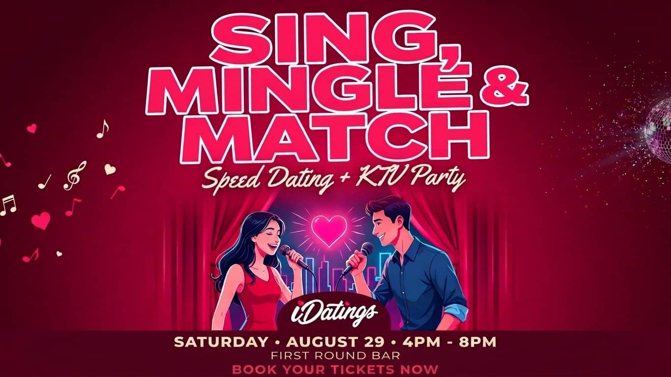 🎤❤️ Sing, Mingle & Match: Speed Dating + KTV Party by iDatings ❤️🎤