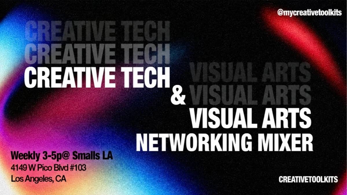 Creative Tech & Visual Arts Mixer