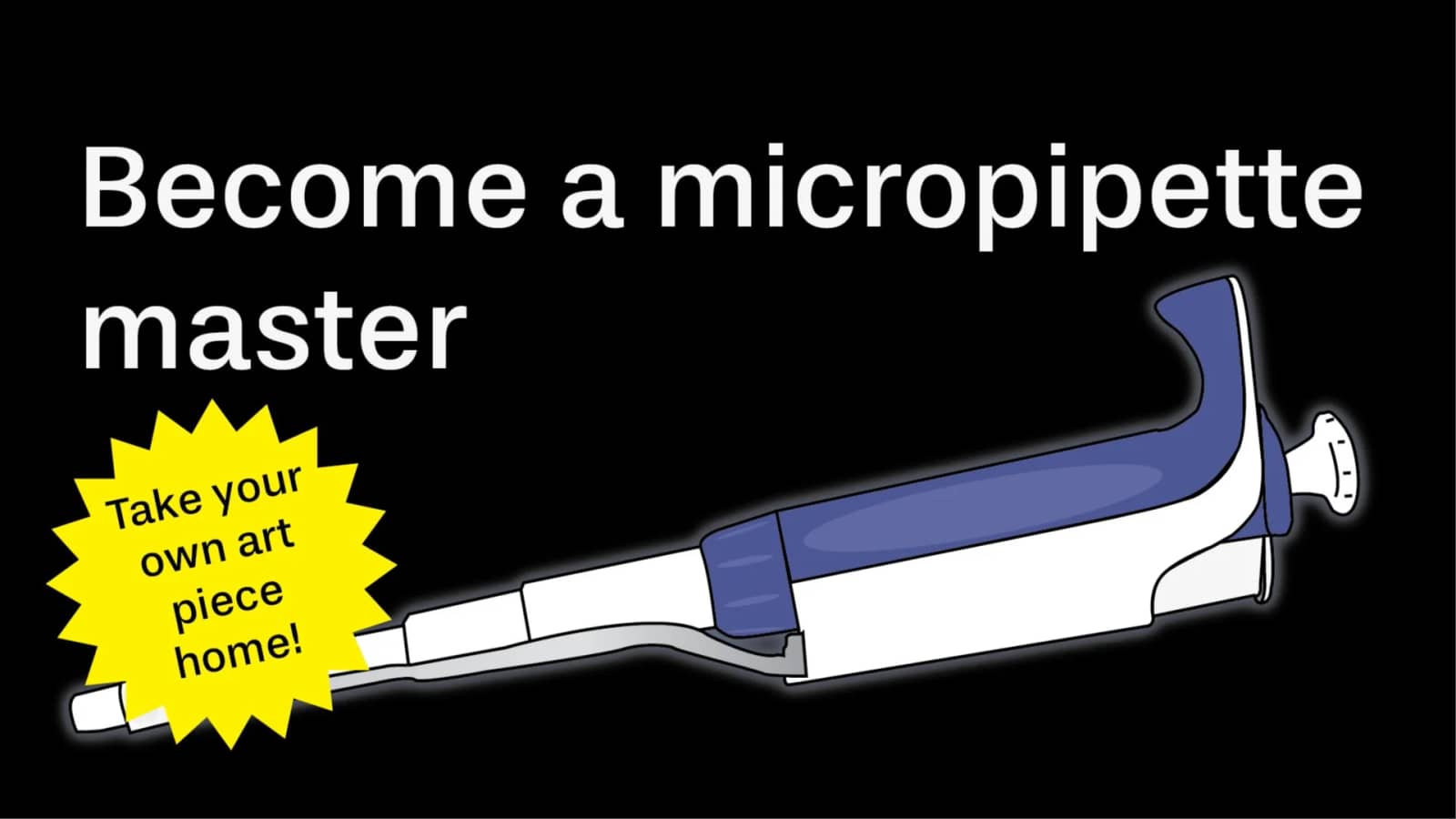 Micropipetting Master in Two Hours