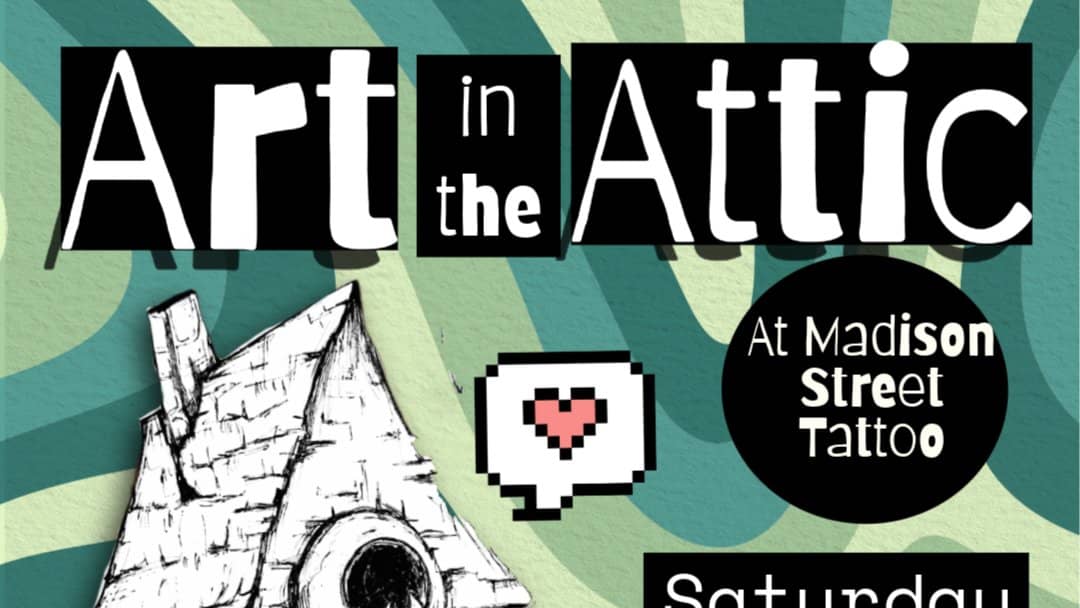 Art in the Attic - Aug 8th Pop up Market