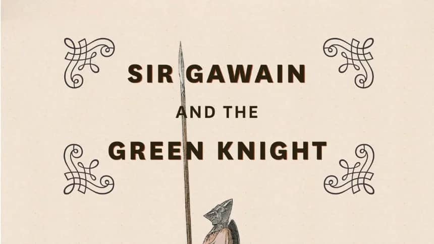 Sir Gawain and the Green Knight [In-person meeting]
