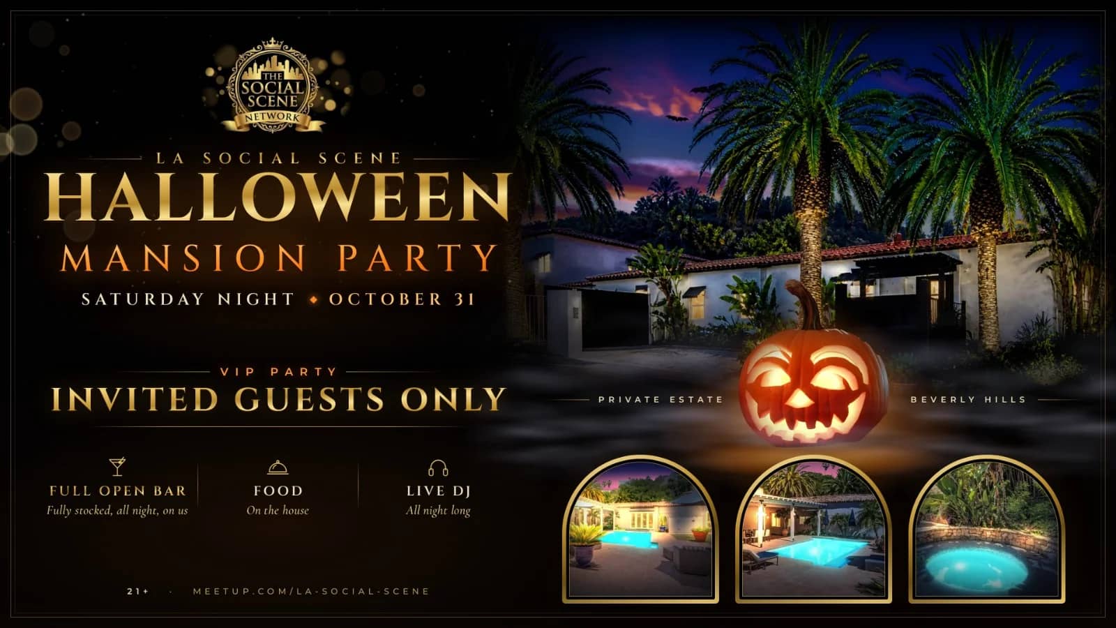 π Halloween Mansion Party | Beverly Hills | Open Bar & DJ by Rutilio (Founder)