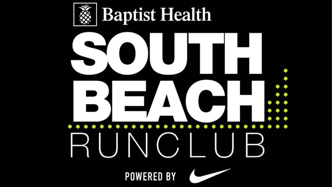 Baptist Health South Beach Run Club Powered by Nike
