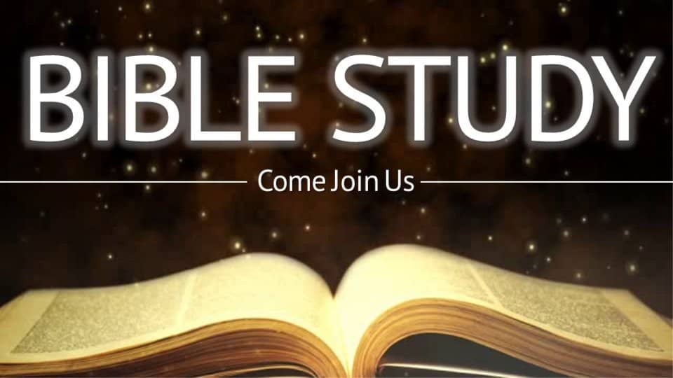 BIBLE STUDY (Every Wednesday, 8PM-9PM)