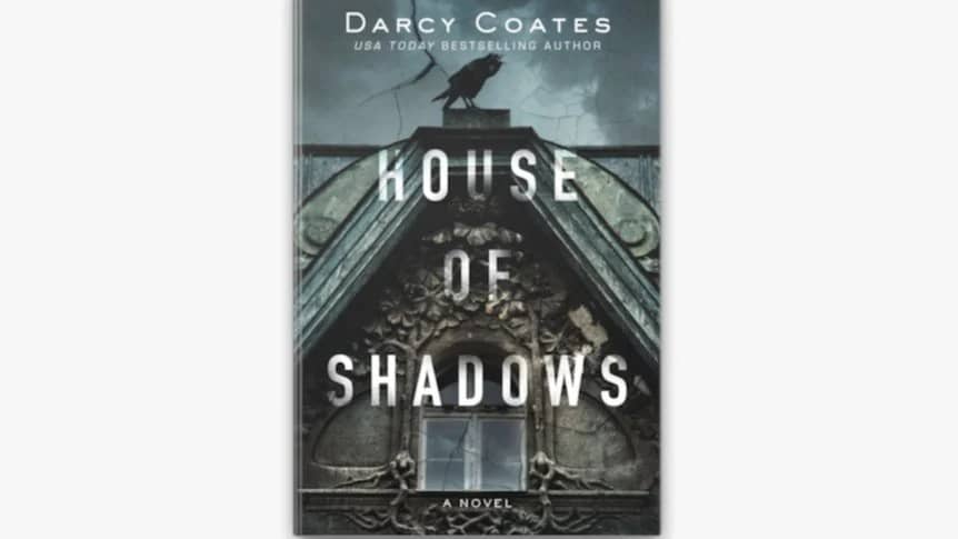 October Book Club-House of Shadows by Darcy Coates