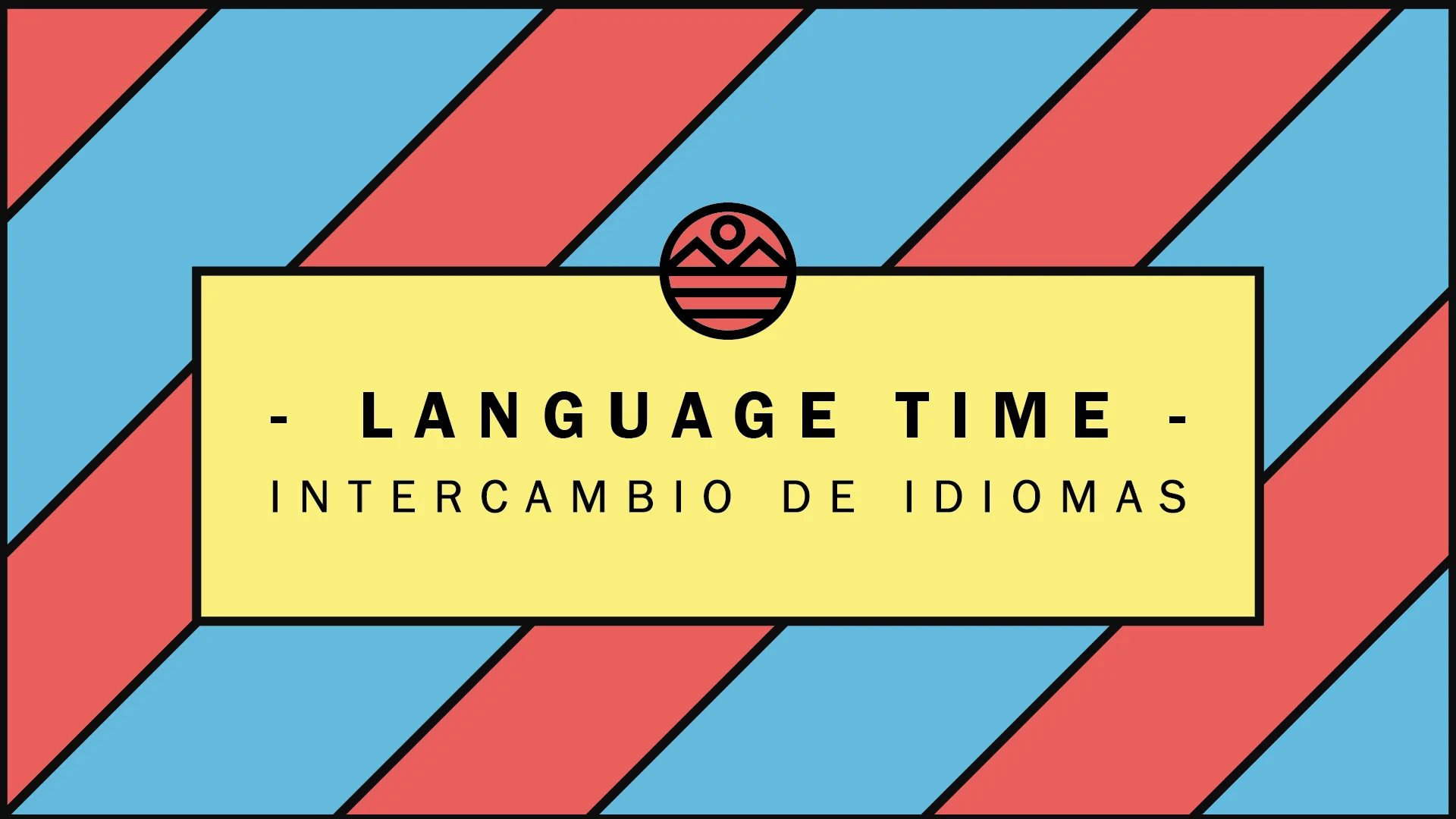Language time: Intercambio de idiomas 🇪🇦🇬🇧⚡