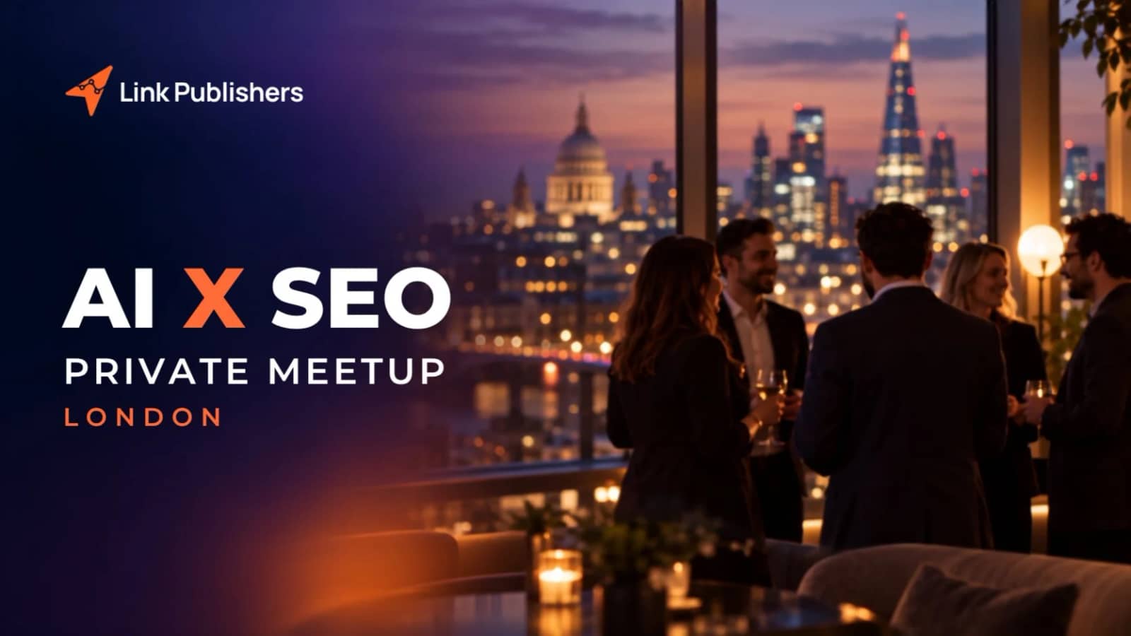 AI X SEO Private Meetup by Link Publishers