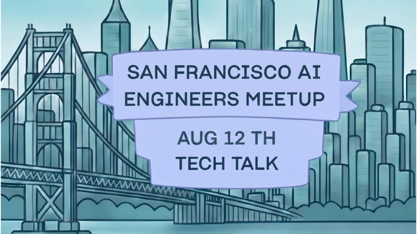 SF AI Engineers: August Meetup