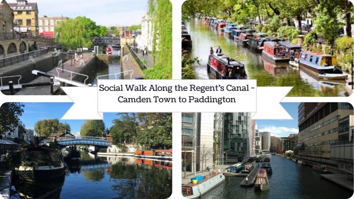 Social Walk Along the Regent's Canal - Camden Town to Paddington