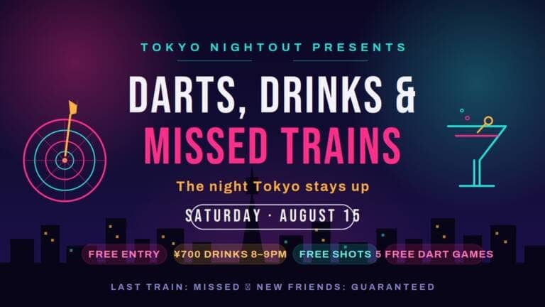 Darts, Drinks & Missed Trains – the Night Tokyo Stays Up