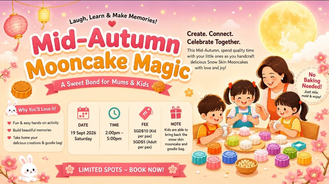 Mid-Autumn Mums & Kids Celebration 🥮🐇