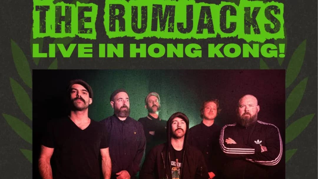 The Rumjacks live in Hong Kong