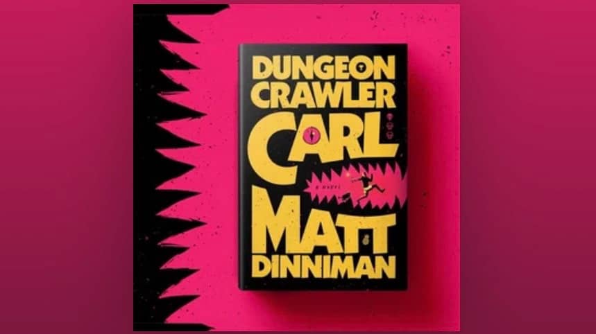 Let’s Read For Fun: Dungeon Crawler Carl, by Matt Dinniman