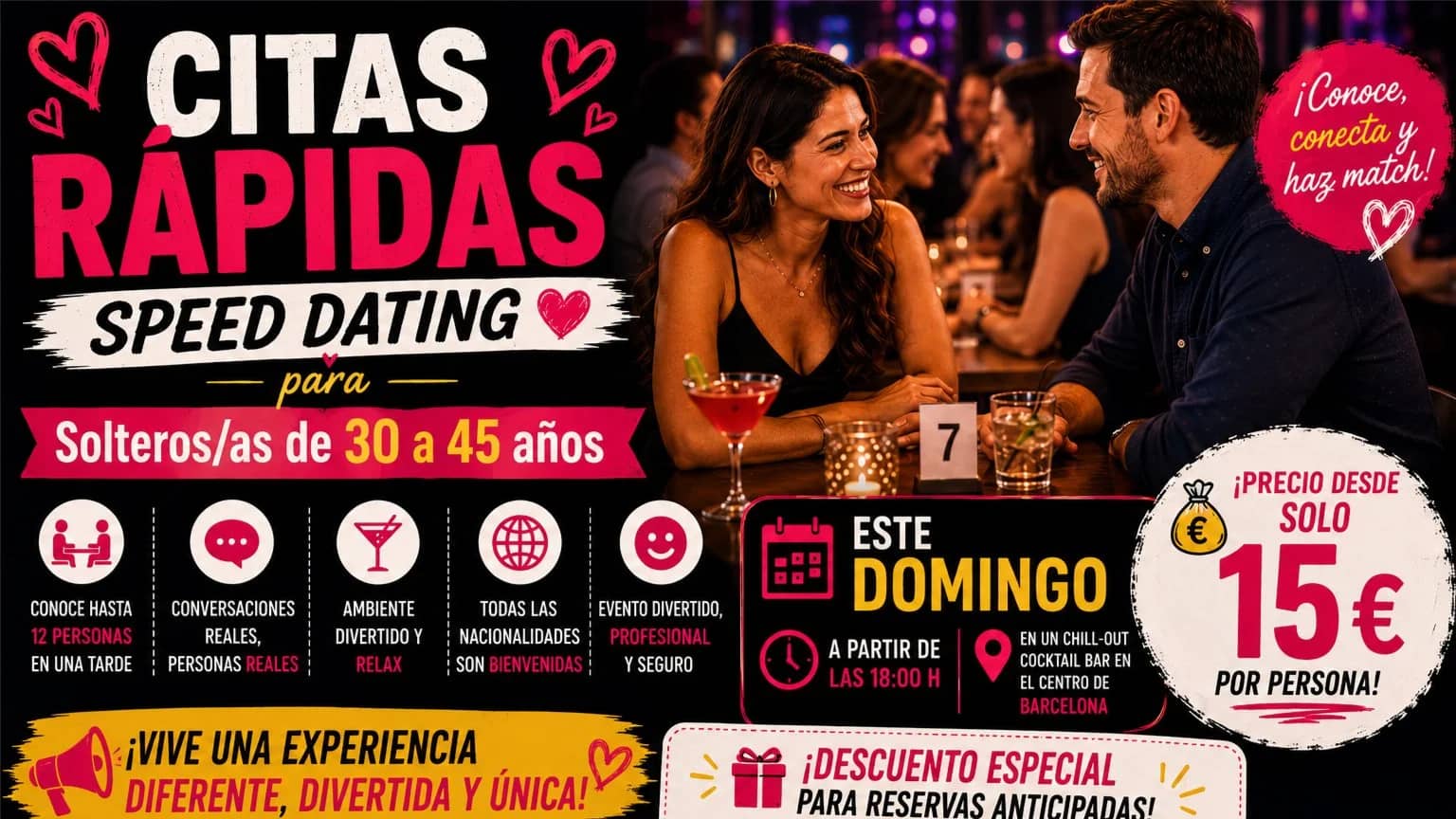 CITAS RÁPIDAS  Solteros/as de 30 a 45 años