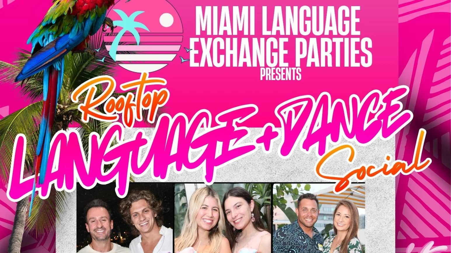 Miami Language Exchange Party💃Rooftop Bachata & Salsa Social + Free Dance Class