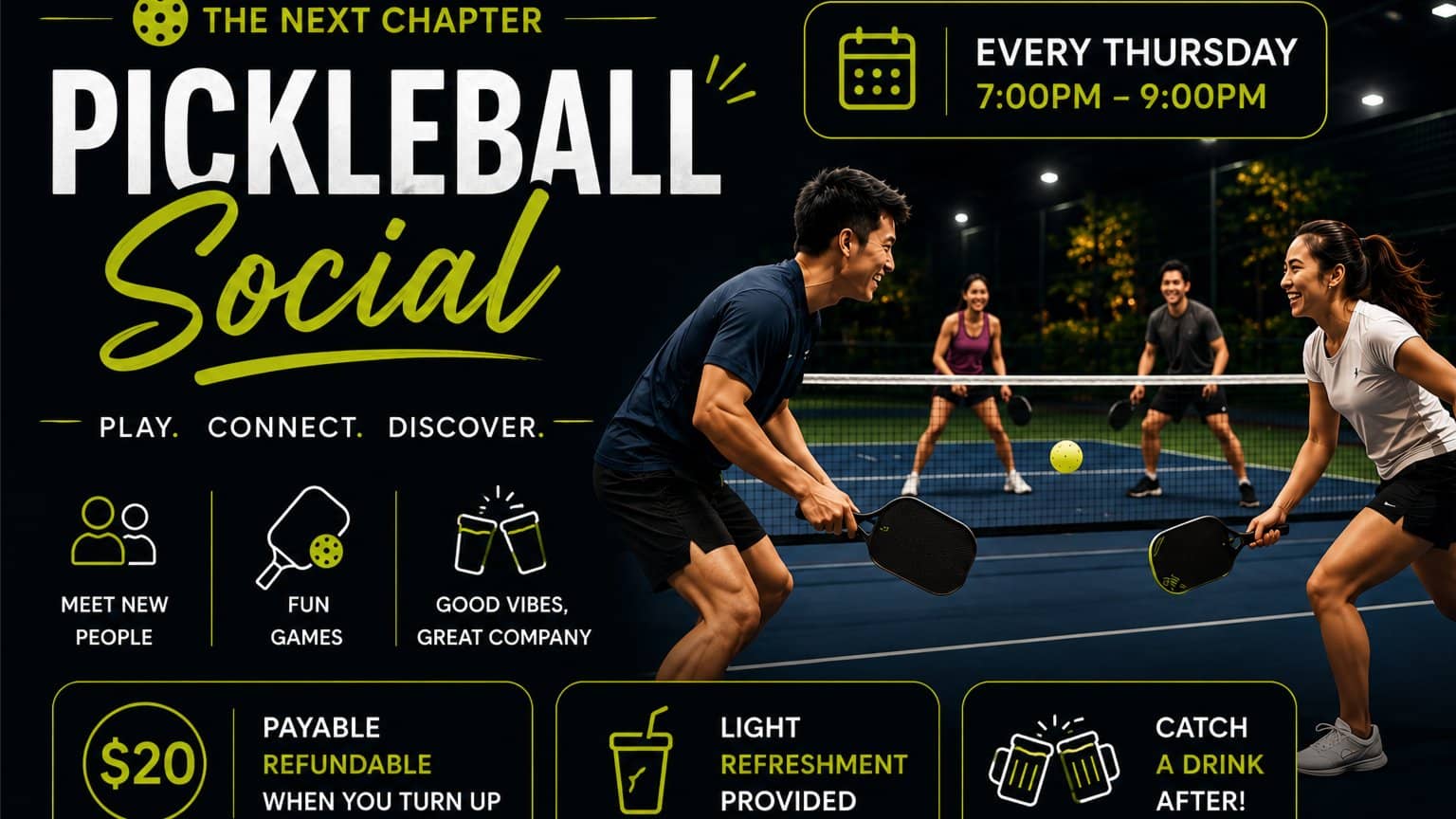 The Next Chapter : Pickleball Social 🏓